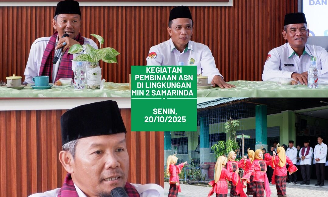 Pembukaan Kegiatan Pembinaan ASNKepala Kantor Kemenag Kota Samarinda dalam sambutannya menegaska