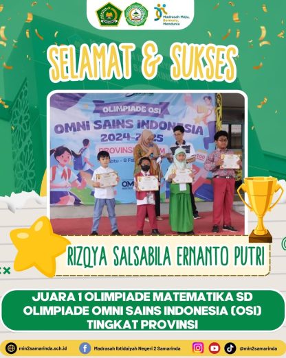 🏆 Alhamdulillah Selamat & Apresiasi Terbaik! 🏆Kepada ananda Rizqya yang telah meraihJUARA 1 OL